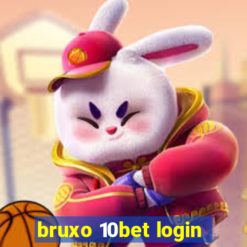 bruxo 10bet login